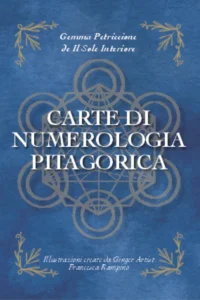 Libro e carte di numerologia pitagorica, di gemma petriccione, edito da poliedricamente edizioni nel 2025.