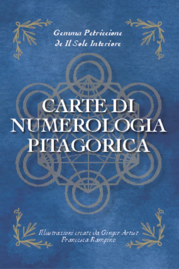 Libro e carte di numerologia pitagorica, di gemma petriccione, edito da poliedricamente edizioni nel 2025.
