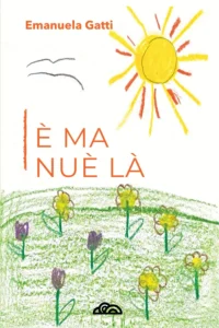 Copertina del libro E-MA-NUE-LA di Emanuela-Gatti pubblicato da Poliedricamente Edizioni ETS nel dicembre 2025