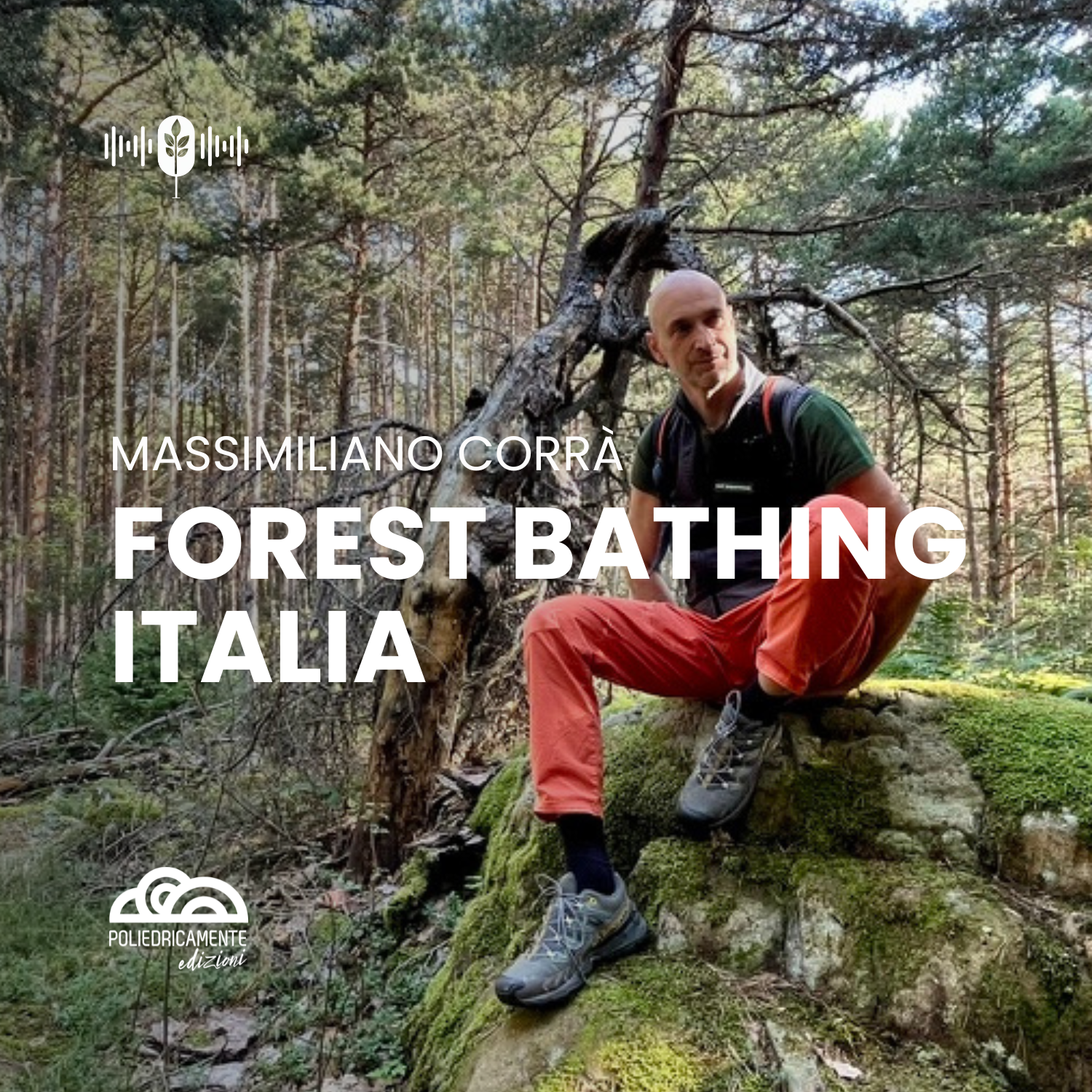 Copertina del podcast Forest Bathing Italia